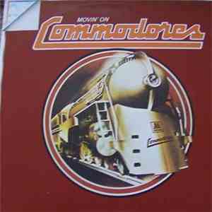 Commodores - Movin' On