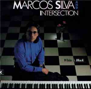 Marcos Silva And Intersection - White & Black