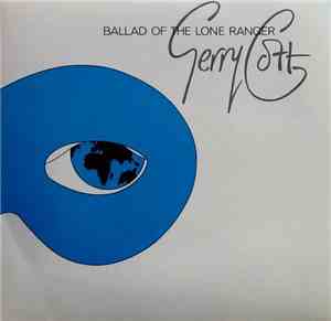 Gerry Cott - Ballad Of The Lone Ranger