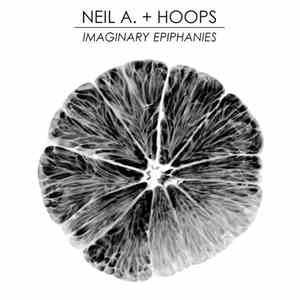 Neil A., Hoops - Imaginary Epiphanies