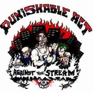 Punishable Act - Against The Stream