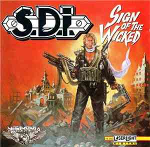 S.D.I. - Sign Of The Wicked