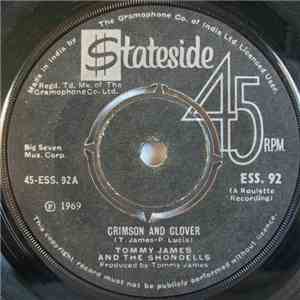 Tommy James & The Shondells - Crimson And Clover / Some Kind Of Love