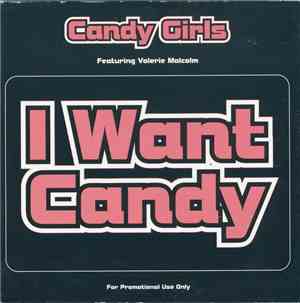 Candy Girls - I Want Candy