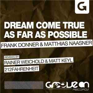 Frank Donner & Matthias Naasner - Dream Come True / As Far As Possible