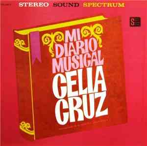 Celia Cruz Acompañada De La Sonora Matancera - Mi Diario Musical