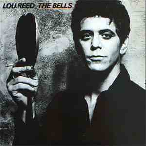 Lou Reed - The Bells