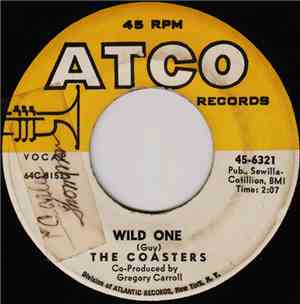 The Coasters - Wild One / I Must Be Dreaming