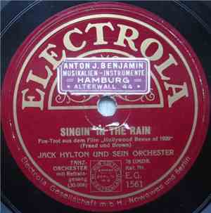 Jack Hylton Und Sein Orchester - Singin' In The Rain / Orange Blossom Time