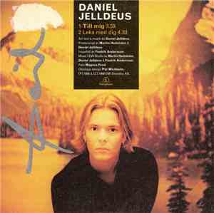 Daniel Jelldeus - Till Mig