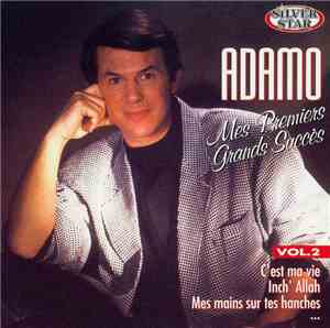 Adamo - Mes premiers grands succès (VOL.2)