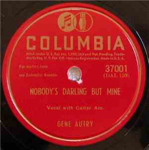 Gene Autry - Nobody's Darling But Mine