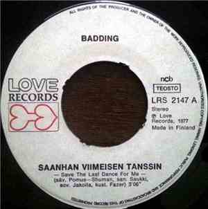 Badding - Saanhan Viimeisen Tanssin / Kaita Polku