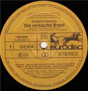 Friedrich Smetana, Teresa Stratas, René Kollo, Walter Berry, Heinz Zednik, Chor Des Bayerischen Rundfunks, Münchner Rundfunkorchester, Jaroslav Krombholc - Die Verkaufte Braut  (Großer Querschnitt)
