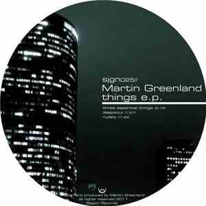 Martin Greenland - Things E.P.