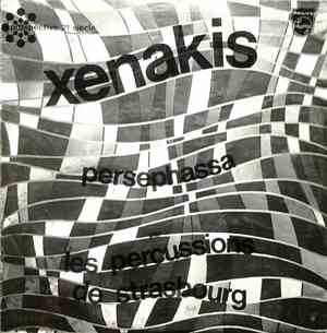 Xenakis Par Les Percussions De Strasbourg - Persephassa