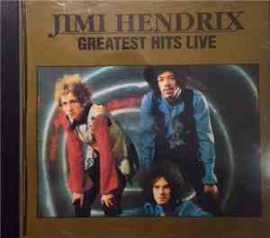 Jimi Hendrix - Greatest Hits Live