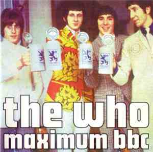 The Who - Maximum BBC