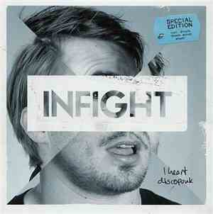 Infight - I Heart Discopunk