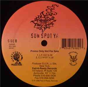 S.U.N. - It's Your Life / Sun Spot Ya