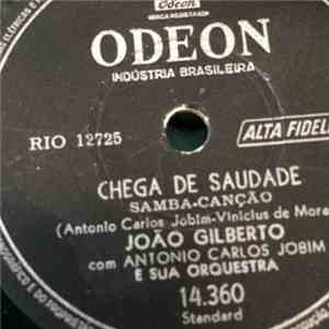 João Gilberto - Chega De Saudade / Bim Bom