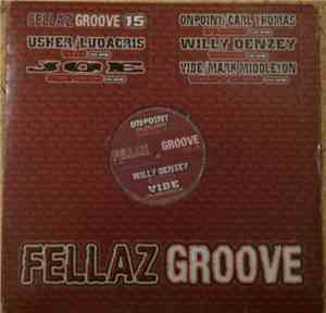 Various - Fellaz Groove, Vol. 15