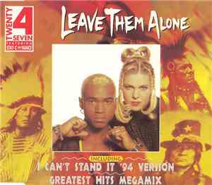 Twenty 4 Seven Featuring Stay-C And Nance - Leave Them Alone
