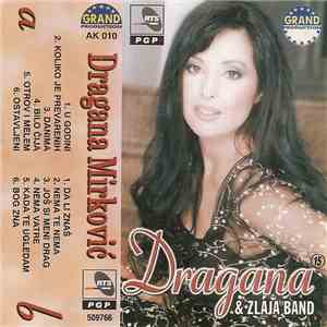 Dragana Mirković & Zlaja Band - Dragana & Zlaja Band