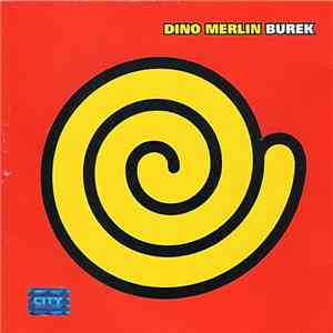 Dino Merlin - Burek