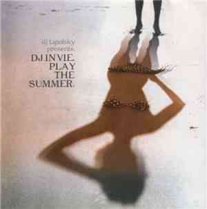 DJ Tapolsky Presents DJ Invie - Play The Summer