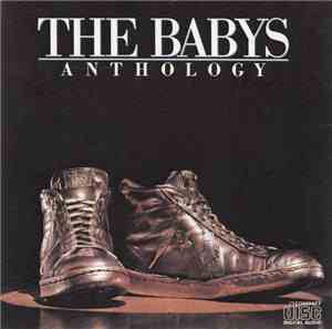 The Babys - The Babys Anthology