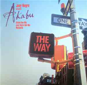 Joey Negro Presents Akabu - The Way