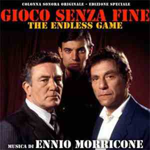 Ennio Morricone - Gioco Senza Fine (The Endless Game)