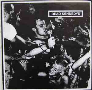 Dead Kennedys - Live In Germany 1982