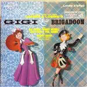 Lerner & Loewe - Gigi & Brigadoon
