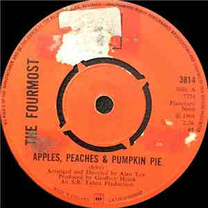 The Fourmost - Apples, Peaches And Pumpkin Pie