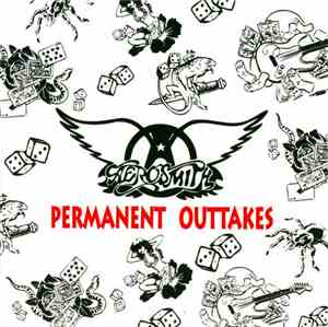 Aerosmith - Permanent Outtakes
