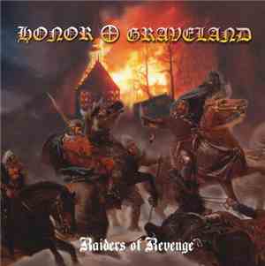 Honor / Graveland - Raiders Of Revenge