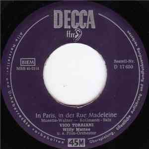 Vico Torriani - In Paris, In Der Rue Madeleine / Bon Soir, Bon Soir!