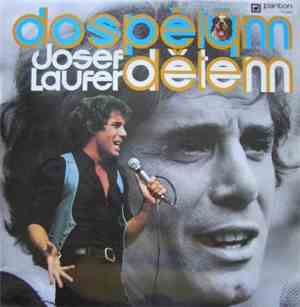 Josef Laufer - Dospělým Dětem