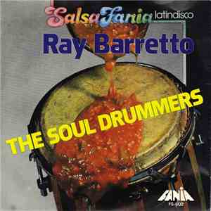 Ray Barretto - The Soul Drummers