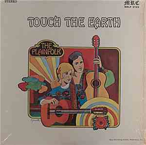 The Plainfolk - Touch The Earth