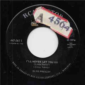 Elvis Presley - I'll Never Let You Go