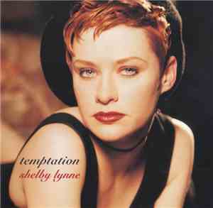 Shelby Lynne - Temptation