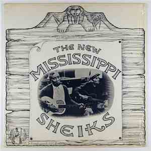 The New Mississippi Sheiks - The New Mississippi Sheiks