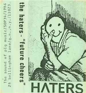 The Haters - Future Cheers