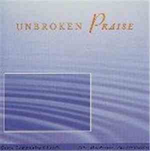 Grace Community Church - Unbroken Praise