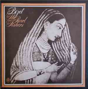 Bizet - The Pearl Fishers