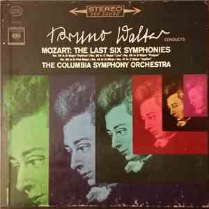 Bruno Walter, Wolfgang Amadeus Mozart, Columbia Symphony Orchester - The Last Six Symphonies: Die Sechs Letzten Sinfonien Nr. 35 