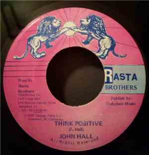 John Hall - Think Positive